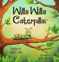 Cover: Willa Willa Caterpillar - Age Me Happy