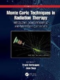 Cover: Monte Carlo Techniques in Radiation Therapy - CRC Press