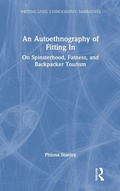 Cover: An Autoethnography of Fitting In - Routledge