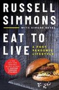 Cover: Eat To Live - Mocha Media