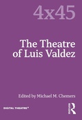 Cover: The Theatre of Luis Valdez - Routledge