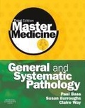 Cover: Master Medicine: General and Systematic Pathology - Churchill Livingstone