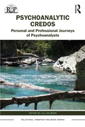 Cover: Psychoanalytic Credos - Routledge