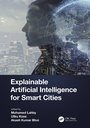 Cover: Explainable Artificial Intelligence for Smart Cities - CRC Press