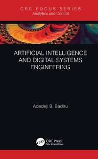 Enlarge image Cover: Artificial Intelligence and Digital Systems Engineering - CRC Press