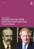 Cover: Modern British Prime Ministers from Balfour to Johnson - Routledge
