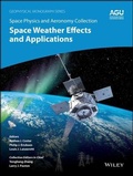 Cover: Space Physics and Aeronomy Volume 5 - Space Weather Effects and Applications - Wiley