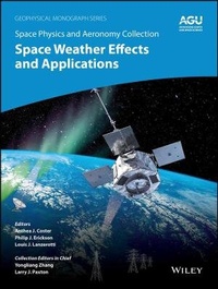 Abbildung von: Space Physics and Aeronomy Volume 5 - Space Weather Effects and Applications - Wiley