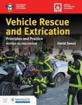 Cover: Vehicle Rescue and Extrication: Principles and Practice, Revised Second Edition - Jones and Bartlett Publishers, Inc