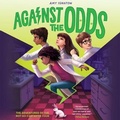 Cover: Against the Odds (the Odds Series #2) - Amulet Books