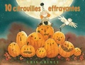 Cover: 10 Citrouilles Effrayantes - Scholastic Canada Ltd
