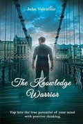 Cover: The Knowledge Warrior - Movement Publishing