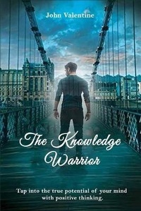 Enlarge image Cover: The Knowledge Warrior - Movement Publishing