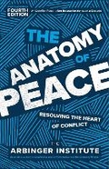 Cover: The Anatomy of Peace - Berrett-Koehler Publishers