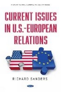 Enlarge image Cover: Current Issues in U.S.-European Relations - Nova Science Publishers Inc
