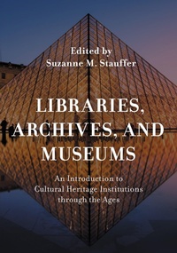 Abbildung von: Libraries, Archives, and Museums - Bloomsbury eBooks US
