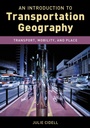 Cover: An Introduction to Transportation Geography - Rowman & Littlefield Publishers