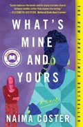 Cover: What's Mine and Yours - Grand Central Publishing