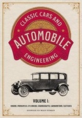 Cover: Classic Cars and Automobile Engineering Volume 1 - Cgr Publishing