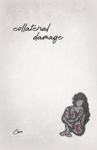 Enlarge image Cover: Collateral Damage - Dorrance Publishing Co.