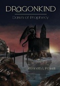 Cover: Dragonkind Dawn of Prophecy - Primedia eLaunch LLC