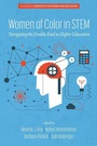 Cover: Women of Color In STEM - Information Age Publishing