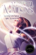 Cover: Mystical Maidens - Tarina Anthologies