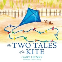Enlarge image Cover: The Two Tales of a Kite - Xulon Press