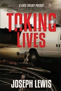 Cover: Taking Lives - BLACK ROSE WRITING
