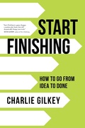 Cover: Start Finishing - Sounds True Inc