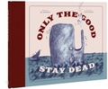 Bild: Only the Good Stay Dead - Fantagraphics Books