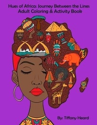 Abbildung von: Hues of Africa - Tiffany Heard