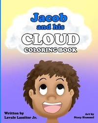 Enlarge image Cover: Jacob and His Cloud - Lavale Lassiter Jr