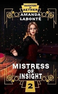 Enlarge image Cover: Mistress of Insight - Engen Books
