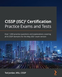 Abbildung von: CISSP (ISC) (2) Certification Practice Exams and Tests - Packt Publishing