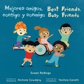 Cover: Mejores amigos, contigo y conmigo/Best Friends, Busy Friends 8x8 edition - Child's Play (International) Ltd