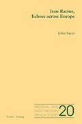 Cover: Jean Racine, Echoes Across Europe - Peter Lang Verlag