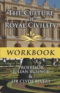 Cover: The Culture of Royal Civility workbook - 978-1-8381372-8-1