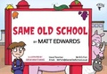 Cover: Same Old School - Pretty Pug Publishing Ltd