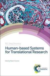 Enlarge image Cover: Human-based Systems for Translational Research - Royal Society of Chemistry