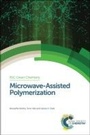Cover: Microwave-Assisted Polymerization - Royal Society of Chemistry