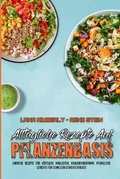 Cover: Alltaegliche Rezepte Auf Pflanzenbasis - Lana Kimberly - Rene Stein