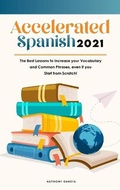 Cover: Accelerated Spanish 2021 - Anthony Garcia