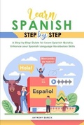 Cover: Learn Spanish Step-By-Step - Anthony Garcia
