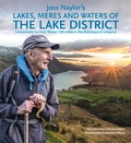 Cover: Joss Naylor's Lakes, Meres and Waters of the Lake District - Cicerone Press