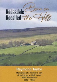 Enlarge image Cover: Redesdale Recalled - Heritage Centre, Bellingham