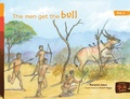 Cover: The Men Get the Bull - Library for All