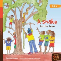 Enlarge image Cover: A snake in the tree - Library for All