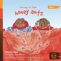 Cover: Honey in the honey ants - Library for All
