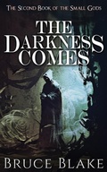 Cover: The Darkness Comes - Best Bitts Productions